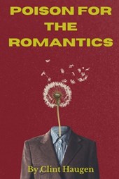 Poison For The Romantics