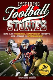 Inspiring Football Stories