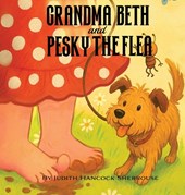 Grandma Beth And Pesky The Flea