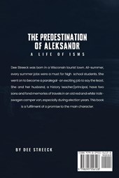 The Predestination of Aleksandr... A Life of Isms