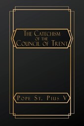 Catechism of the Council of Trent