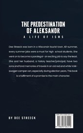 The Predestination of Aleksandr... A Life of Isms