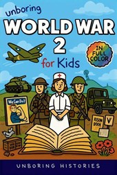 Unboring World War 2 for Kids