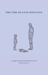 This Time We Lead with Love