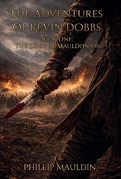 The Adventures of Kevin Dobbs: The Siege of Mauldonion