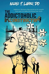 The Addictoholic Reconstructing