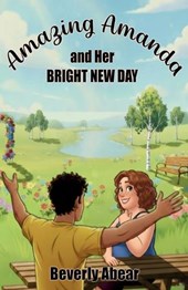 Amazing Amanda and Her Bright New Day
