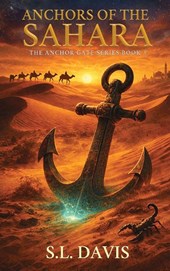 ANCHORS OF THE SAHARA