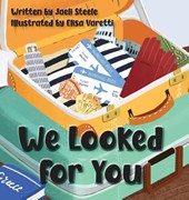 We Looked for You