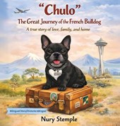 "Chulo" The Great Journey of the French Bulldog