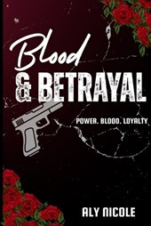 Blood & Betrayal