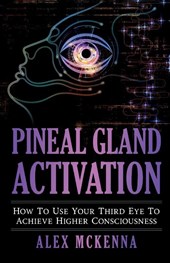 Pineal Gland Activation