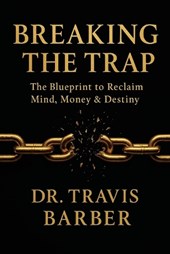 BREAKING THE TRAP