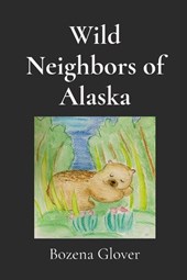 Wild Neighbors of Alaska