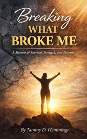 Breaking What Broke Me
