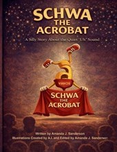 Schwa the Acrobat