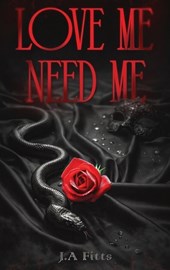 Love Me Need Me