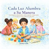 Cada Luz Alumbra a Su Manera