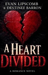 A Heart Divided