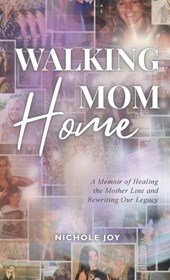 Walking Mom Home