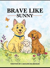Brave Like Sunny