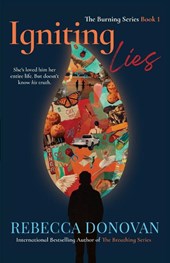 Igniting Lies