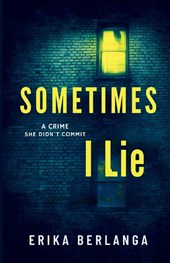 Sometimes I Lie