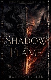 Shadow & Flame