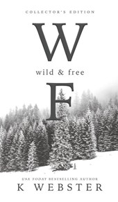 Wild and Free