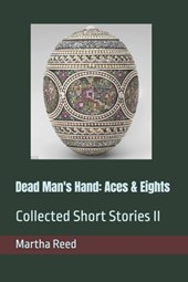 Dead Man's Hand: Aces & Eights: Collected Short Stories
