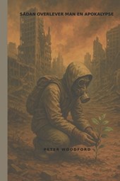 Sådan Overlever Man En Apokalypse