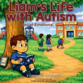 Liam's Life with Autism, Social-Emotional