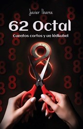 62 Octal: Cuentos cortos y un lédkubel