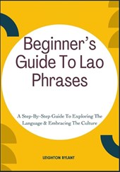 Rylant, L: Beginner's Guide To Lao Phrases