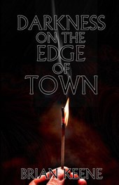 Keene, B: Darkness On The Edge Of Town