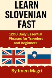 Magri, I: Learn Slovenian Fast