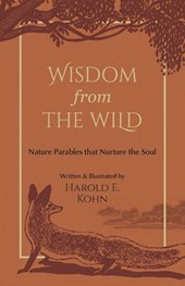 Kohn, H: Wisdom from the Wild