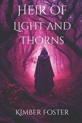 Heir of Light and Thorns