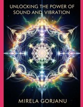 Unlocking the Power of Sound and Vibration