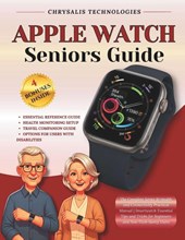 Technologies, C: Apple Watch Seniors Guide