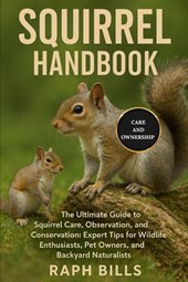 Bills, R: SQUIRREL HANDBOOK