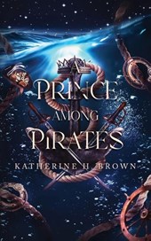 Brown, K: Prince Among Pirates
