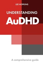 Understanding AuDHD: A complete guide