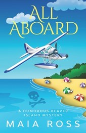 All Aboard: A Humorous Beaver Island Mystery