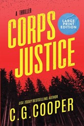 Corps Justice: Large Print Edition
