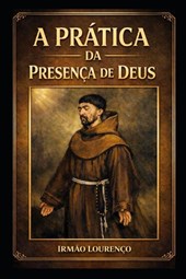A prática da presença de Deus