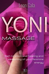 Cala, L: YONI MASSAGE