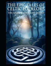 Nightfall, N: Epic Tale Of Celtic Folklore