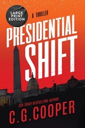 Presidential Shift: Large Print Edition