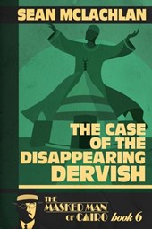 The Case of the Disappearing Dervish